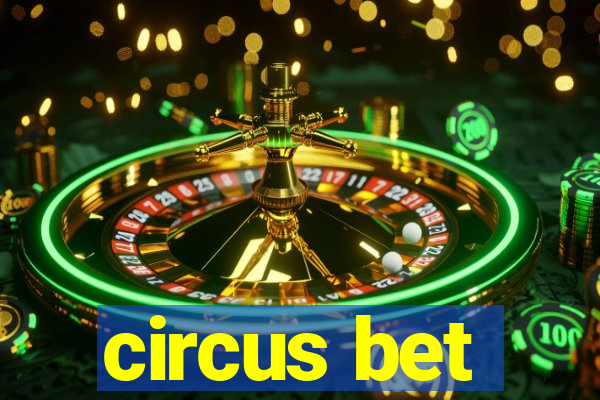 circus bet